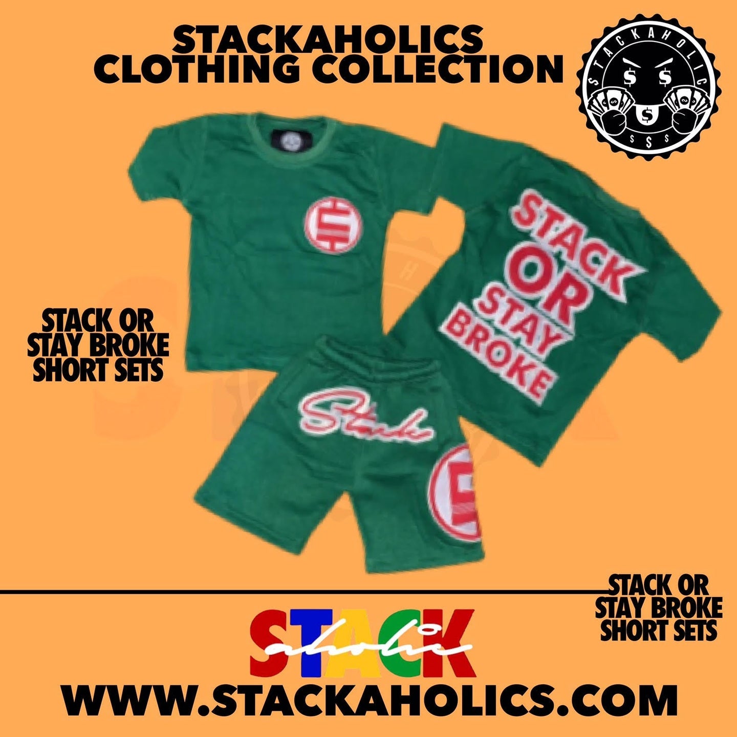 Men “Stack or Stay Broke” Short Sets